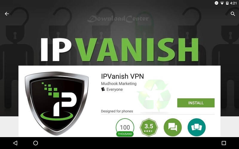 تحميل برنامج 2024 IPVanish VPN لإخفاء هويتك وفك الحجب
