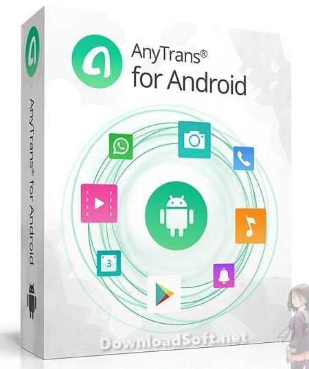 Descargar AnyTrans Android Transfiere Sus Datos Móviles
