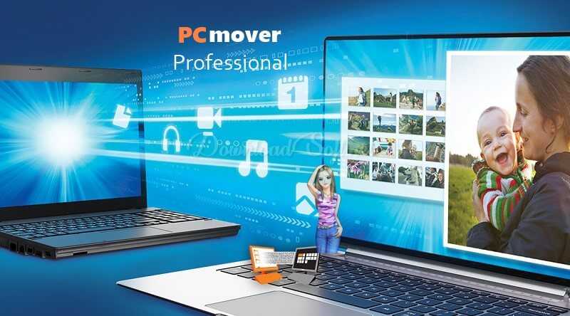 PCmover Professional Free Download 2024 Latest Version