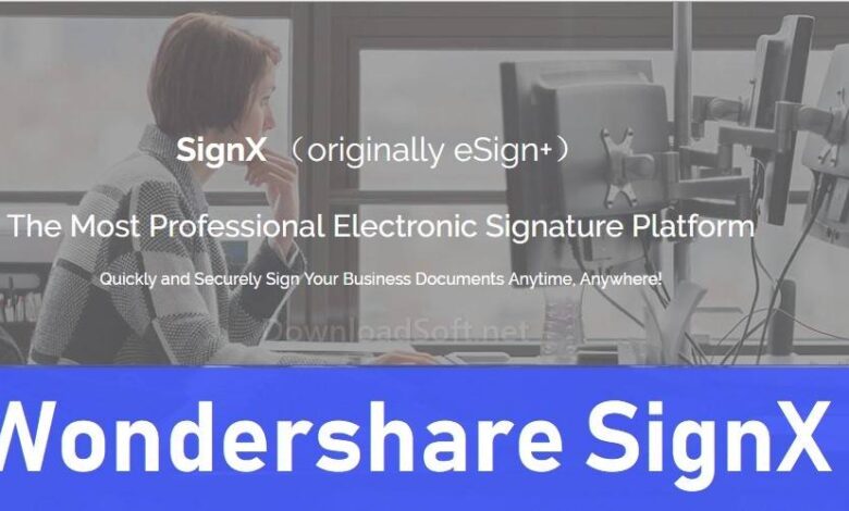 Descargar Wondershare SignX 2023 Gratis Firma Electrónica