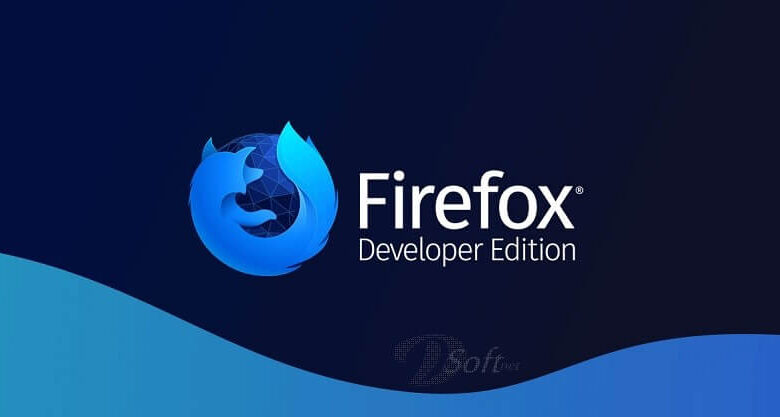 Firefox Developer Edition Télécharger Gratuit 2023 pour PC