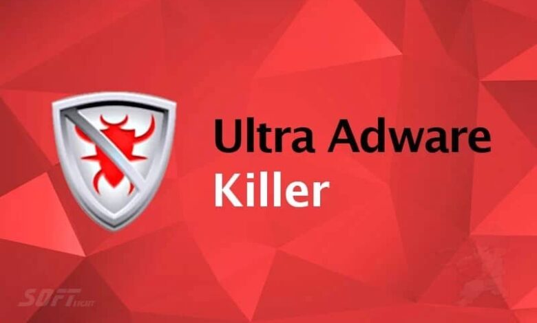 Ultra Adware Killer Free Download 2023 Latest Version for PC
